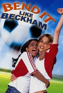 Bend it like Beckham (2002)
